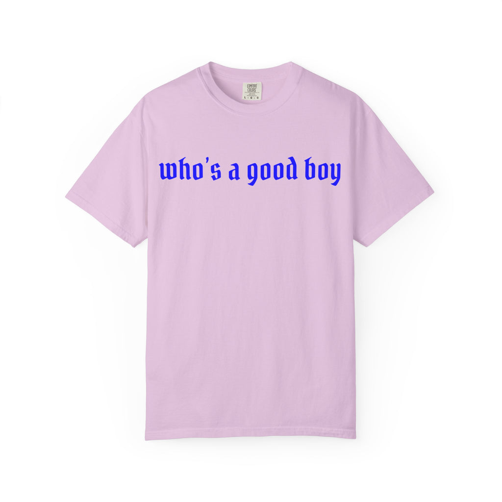 Who's A Good Boy Unisex T-shirt