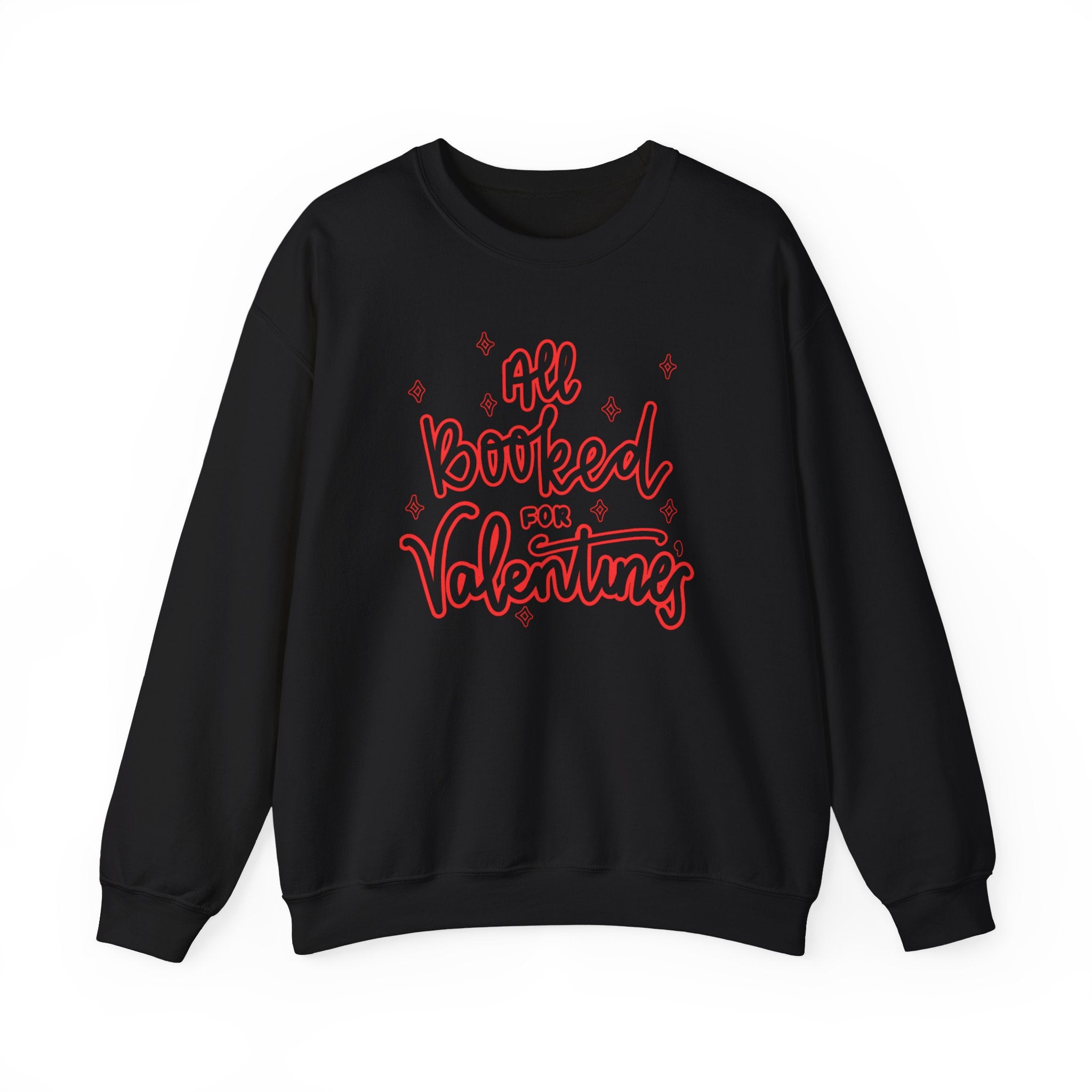 All Booked Vday Unisex Crewneck Sweatshirt