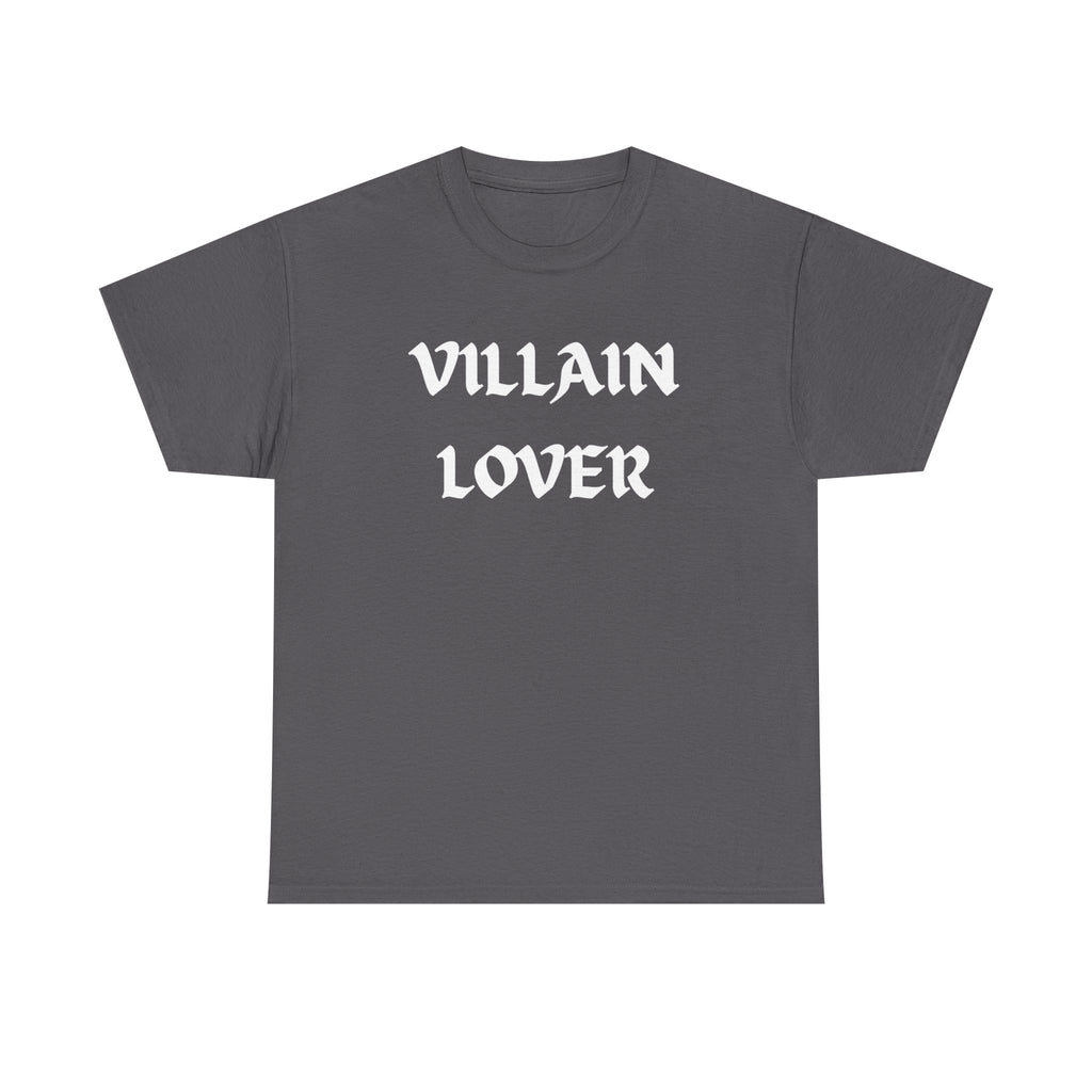 Villain Lover2 Heavy Cotton Tee