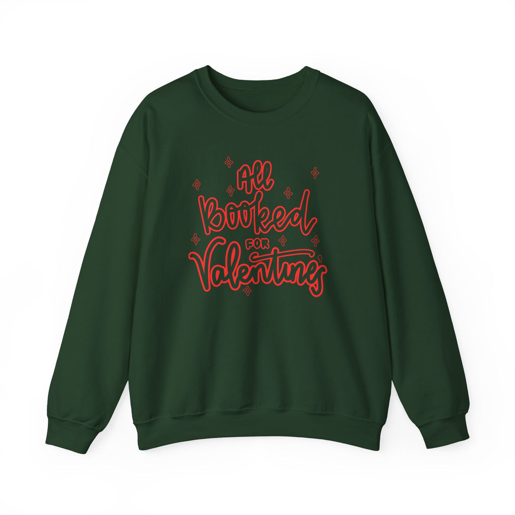 All Booked Vday Unisex Crewneck Sweatshirt