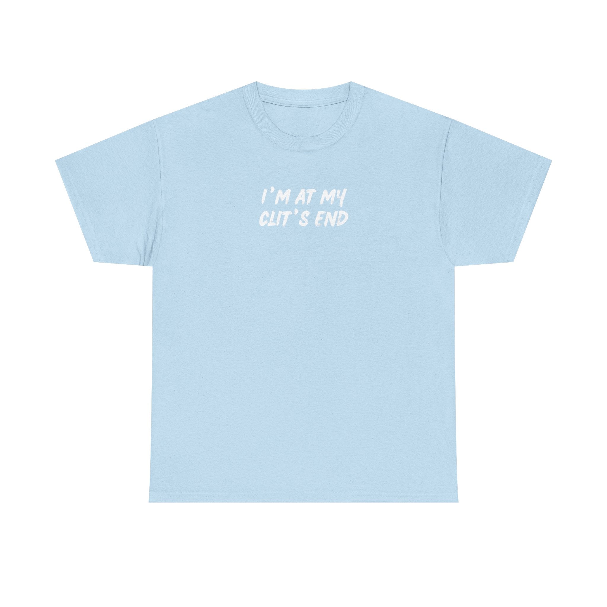 Clits End Cotton Tee