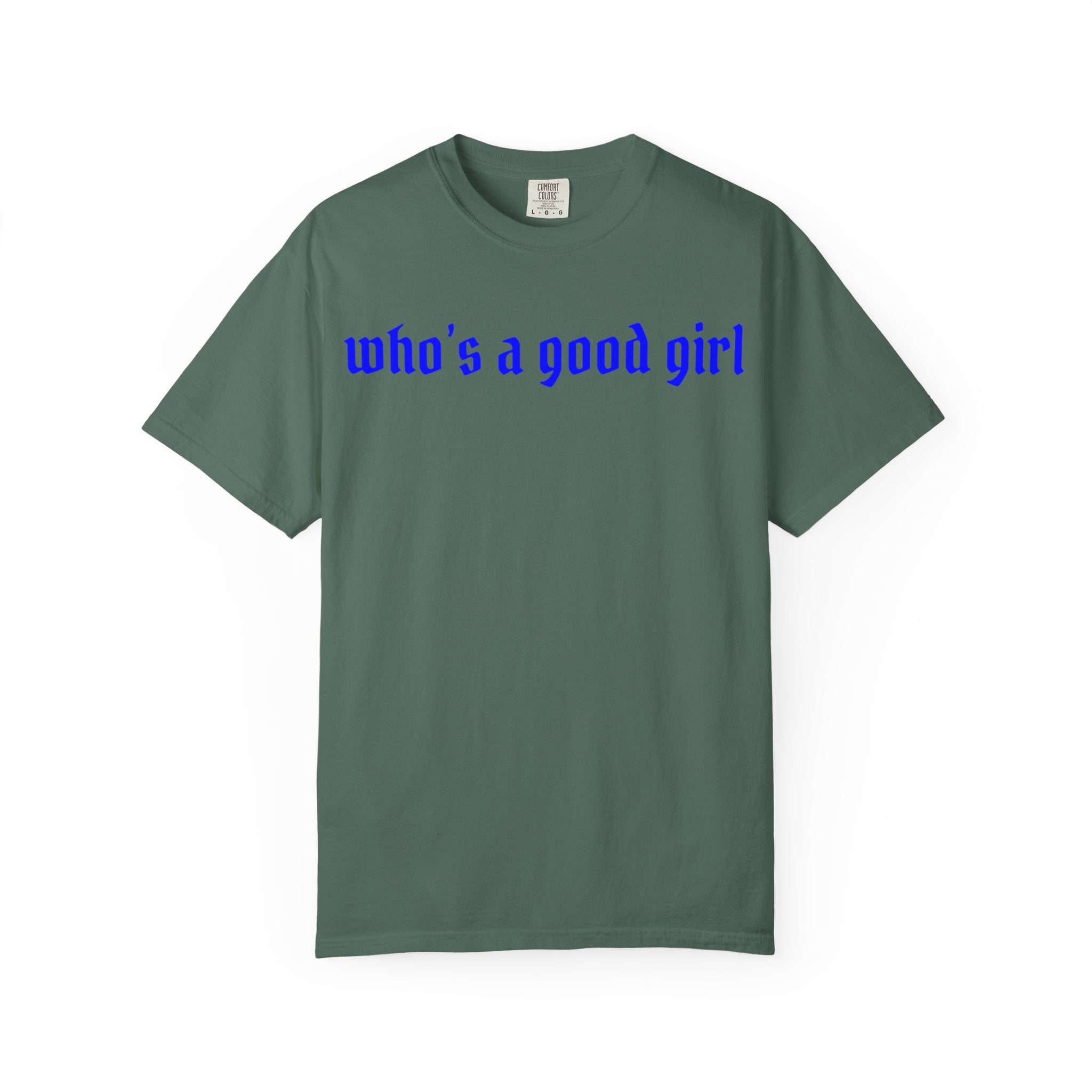 Who's A Good Girl Unisex T-shirt