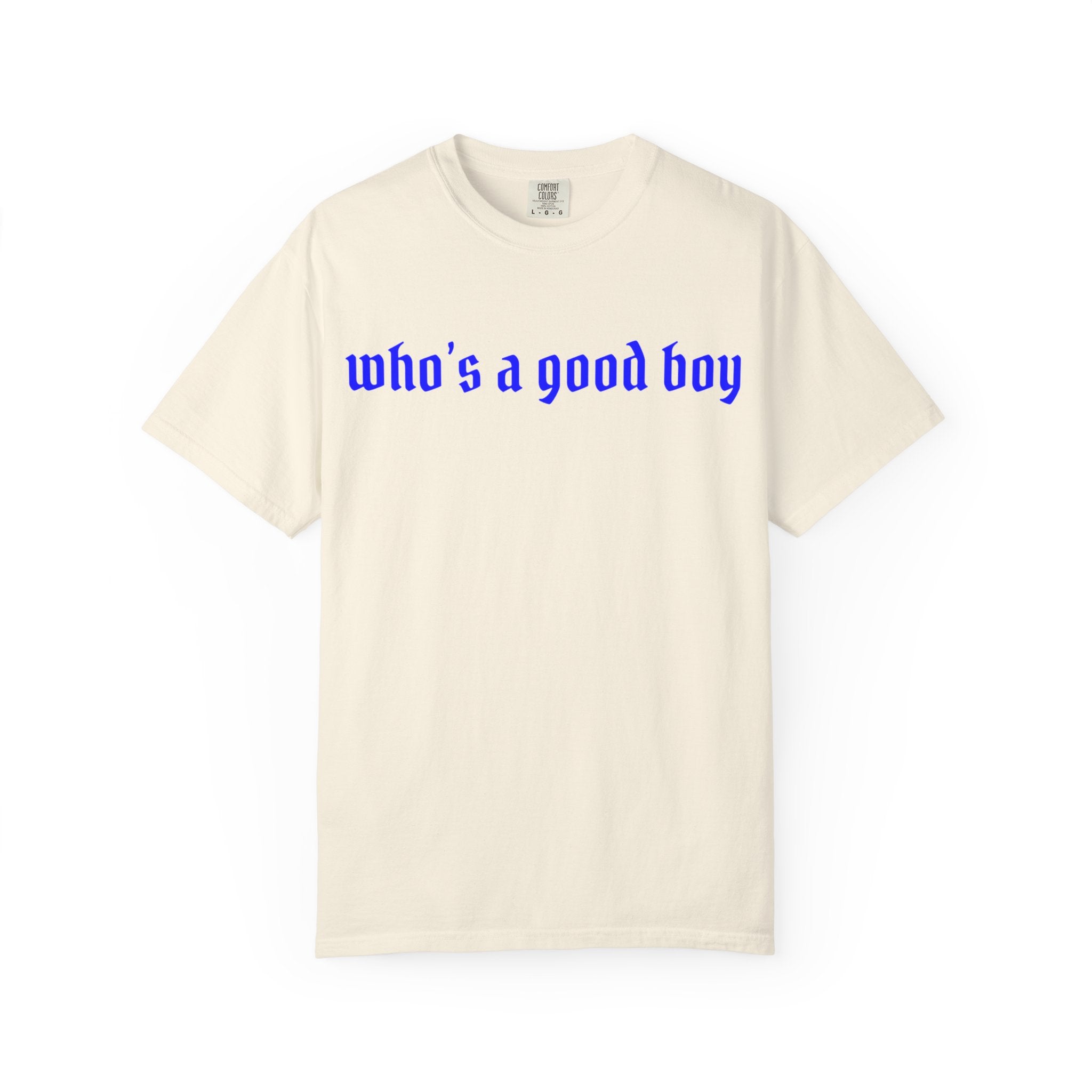 Who's A Good Boy Unisex T-shirt