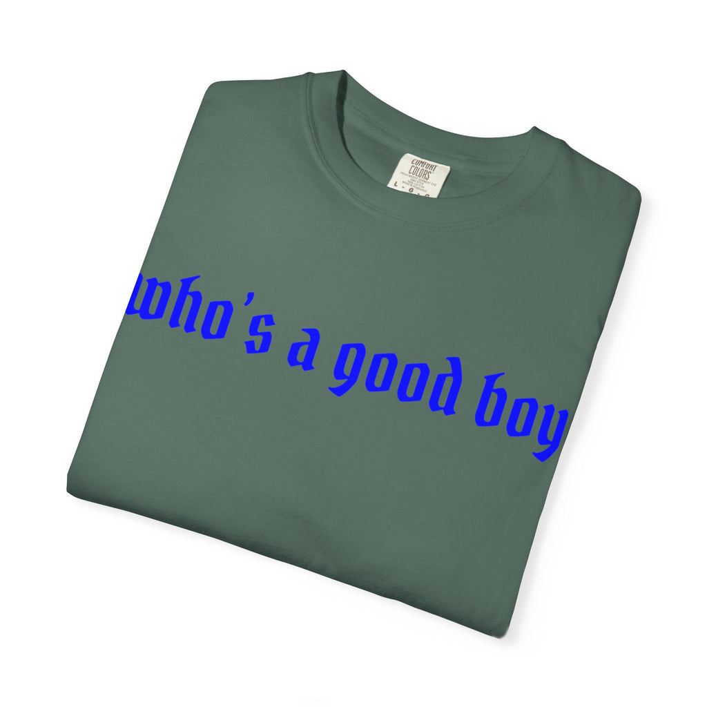 Who's A Good Boy Unisex T-shirt