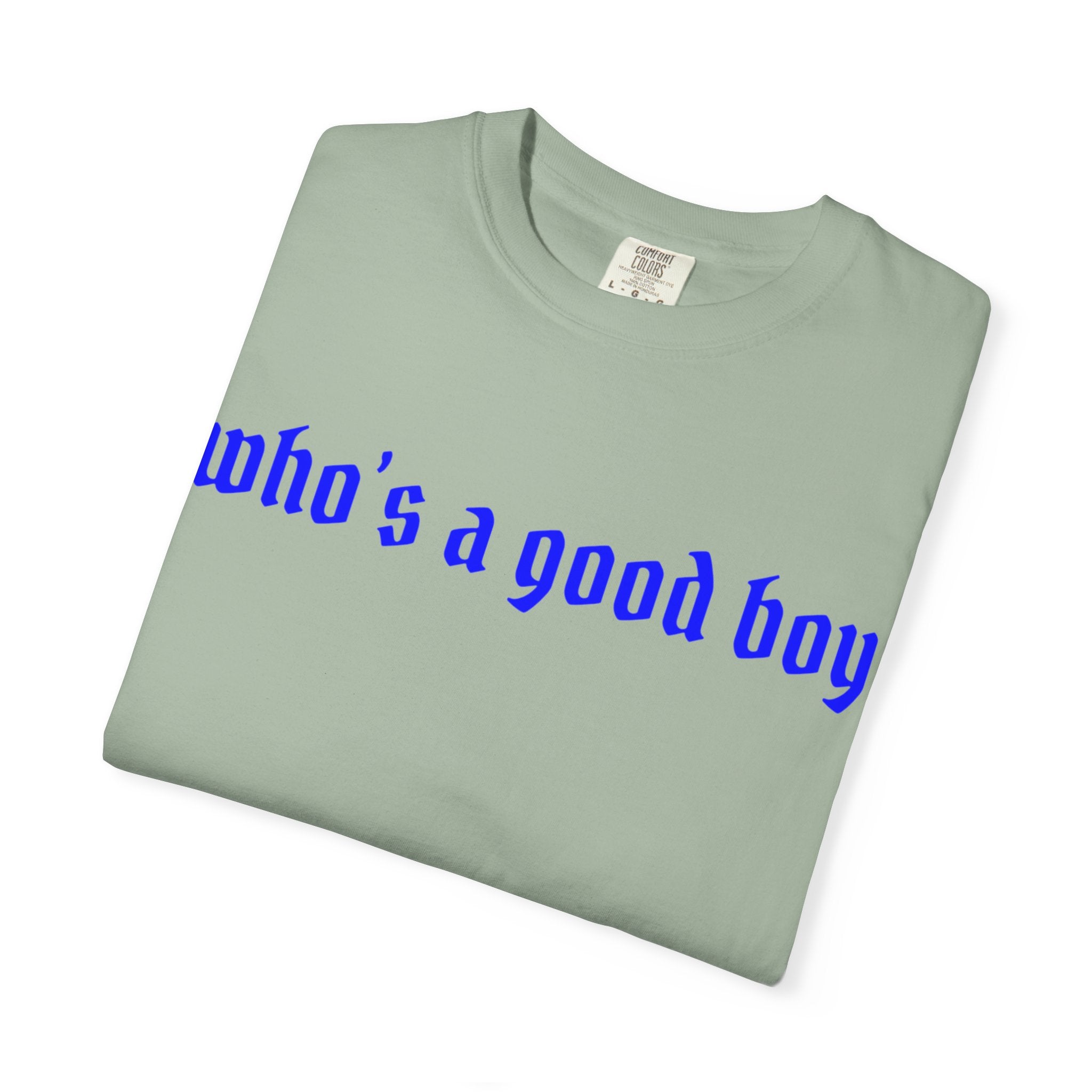 Who's A Good Boy Unisex T-shirt
