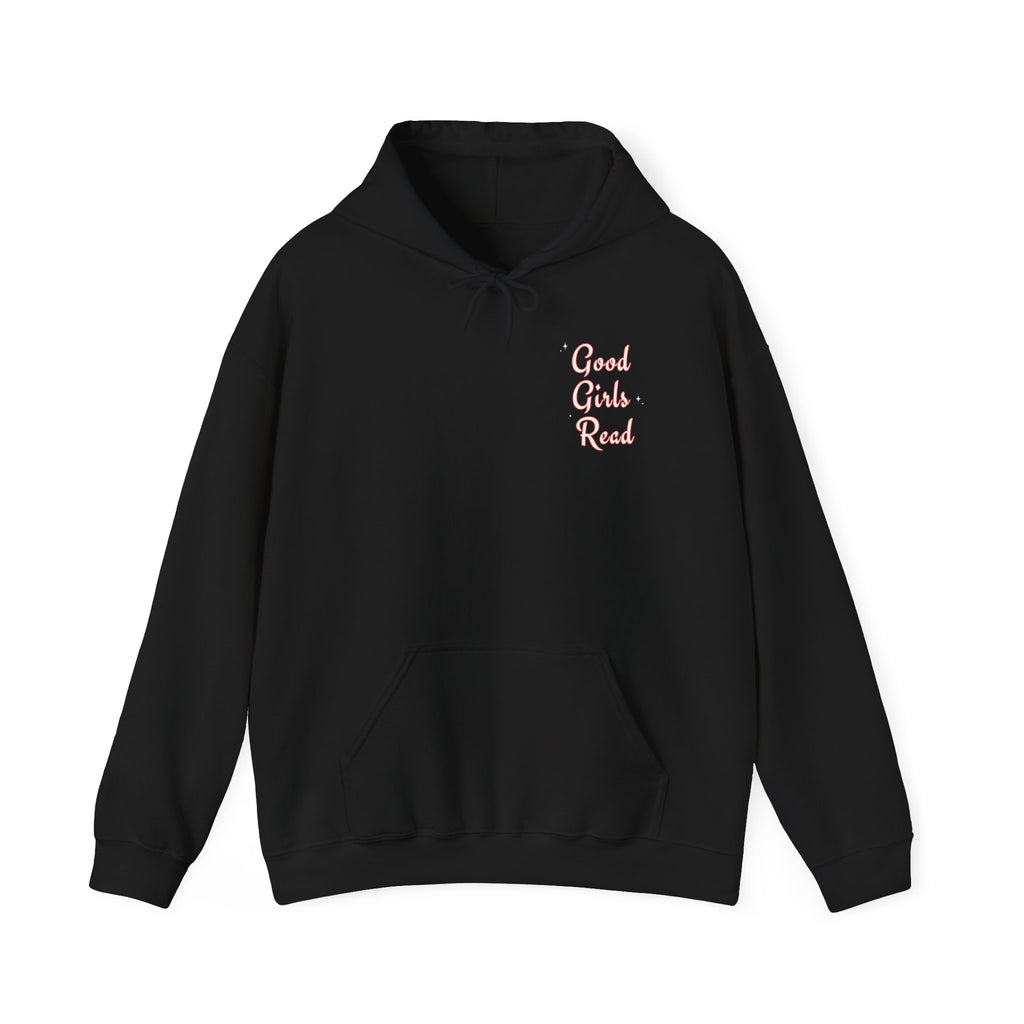 Good Girls Read Hooded Sweatshirt