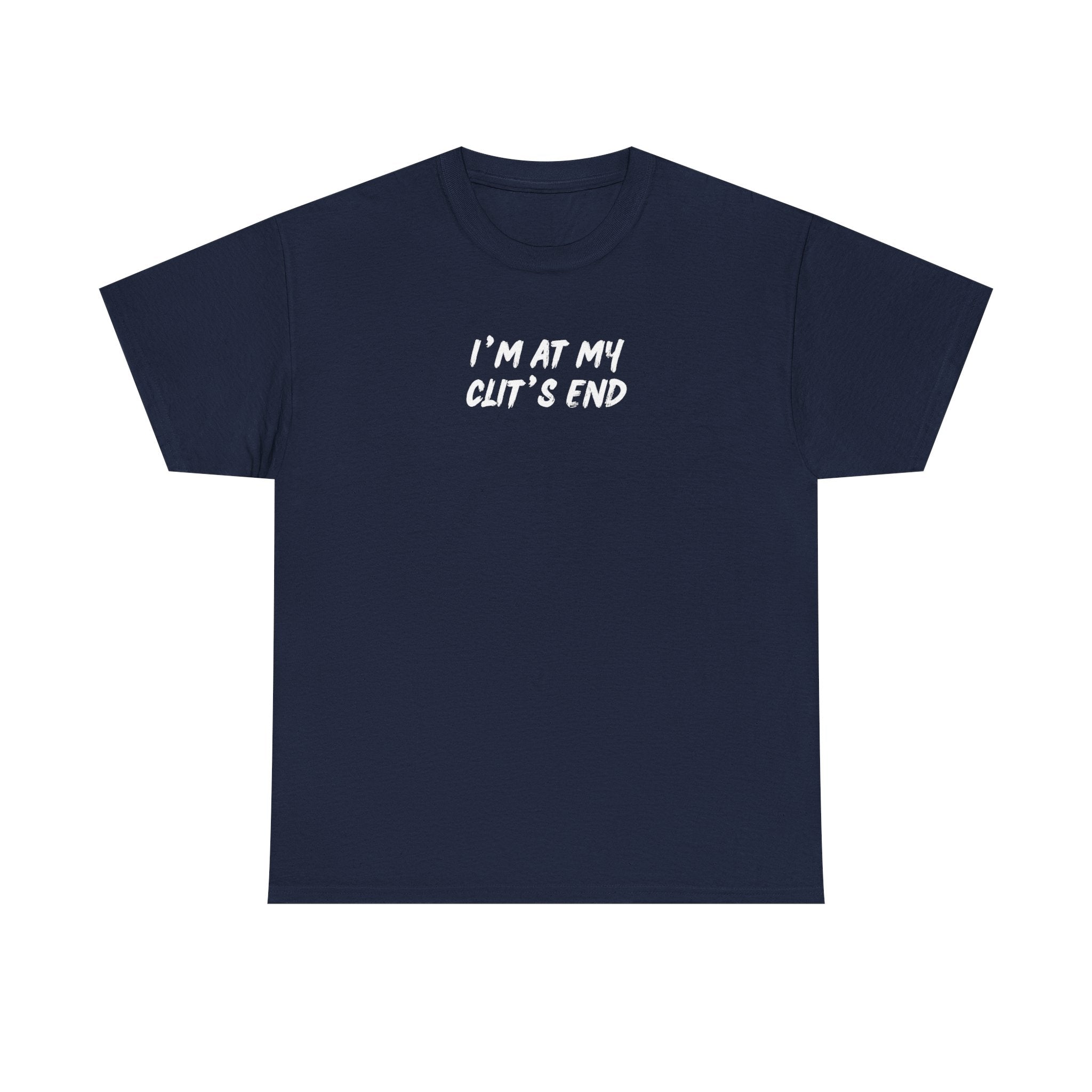 Clits End Cotton Tee