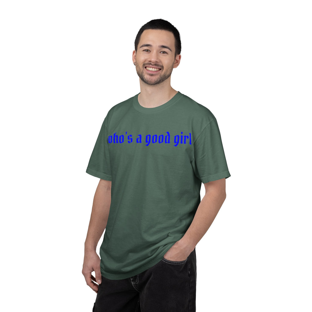 Who's A Good Girl Unisex T-shirt