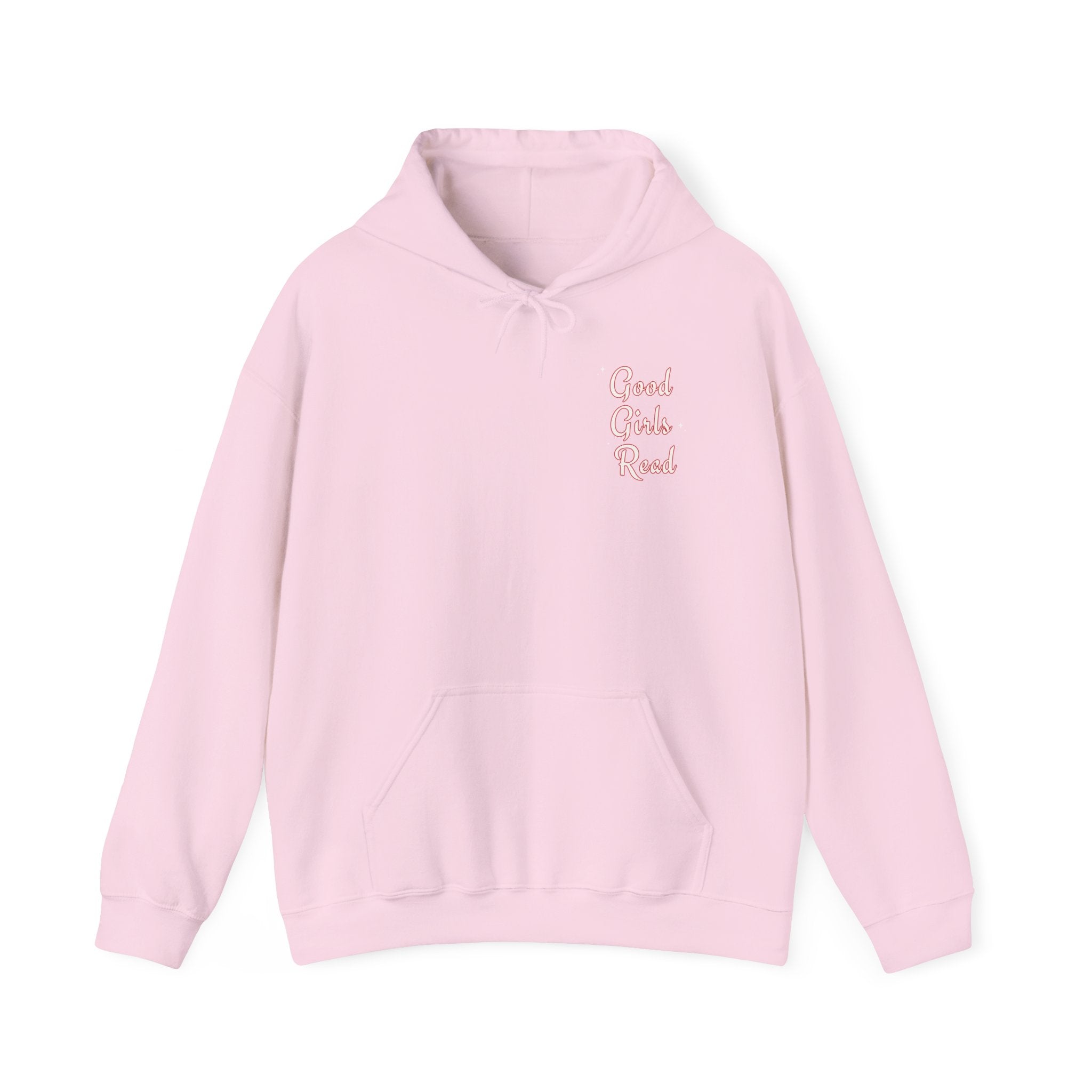 Good Girls Read Hooded Sweatshirt