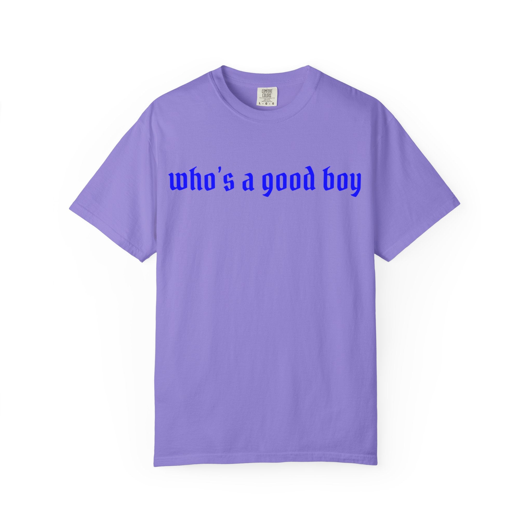 Who's A Good Boy Unisex T-shirt