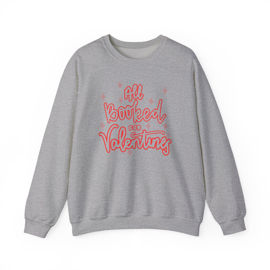 All Booked Vday Unisex Crewneck Sweatshirt