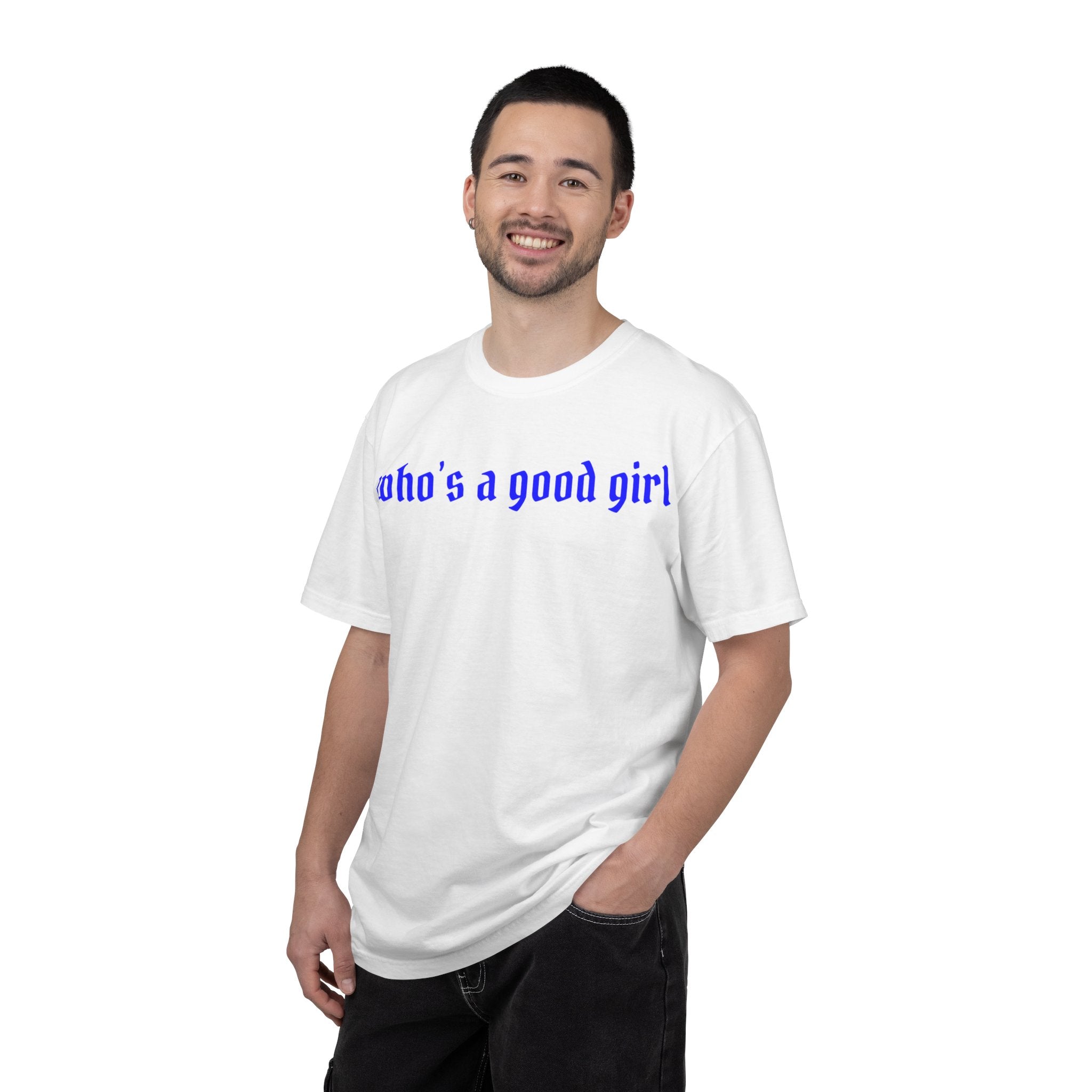 Who's A Good Girl Unisex T-shirt