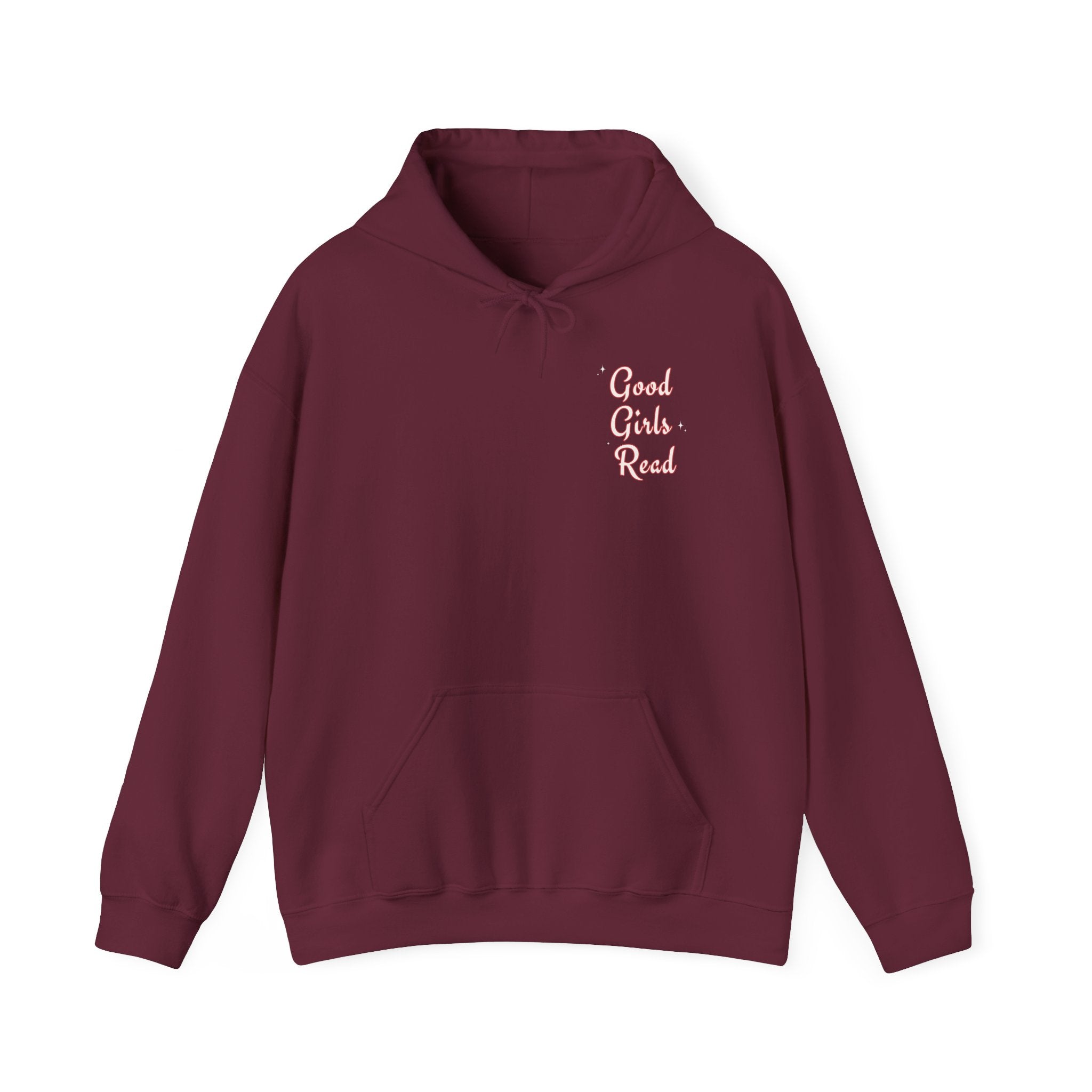 Good Girls Read Hooded Sweatshirt