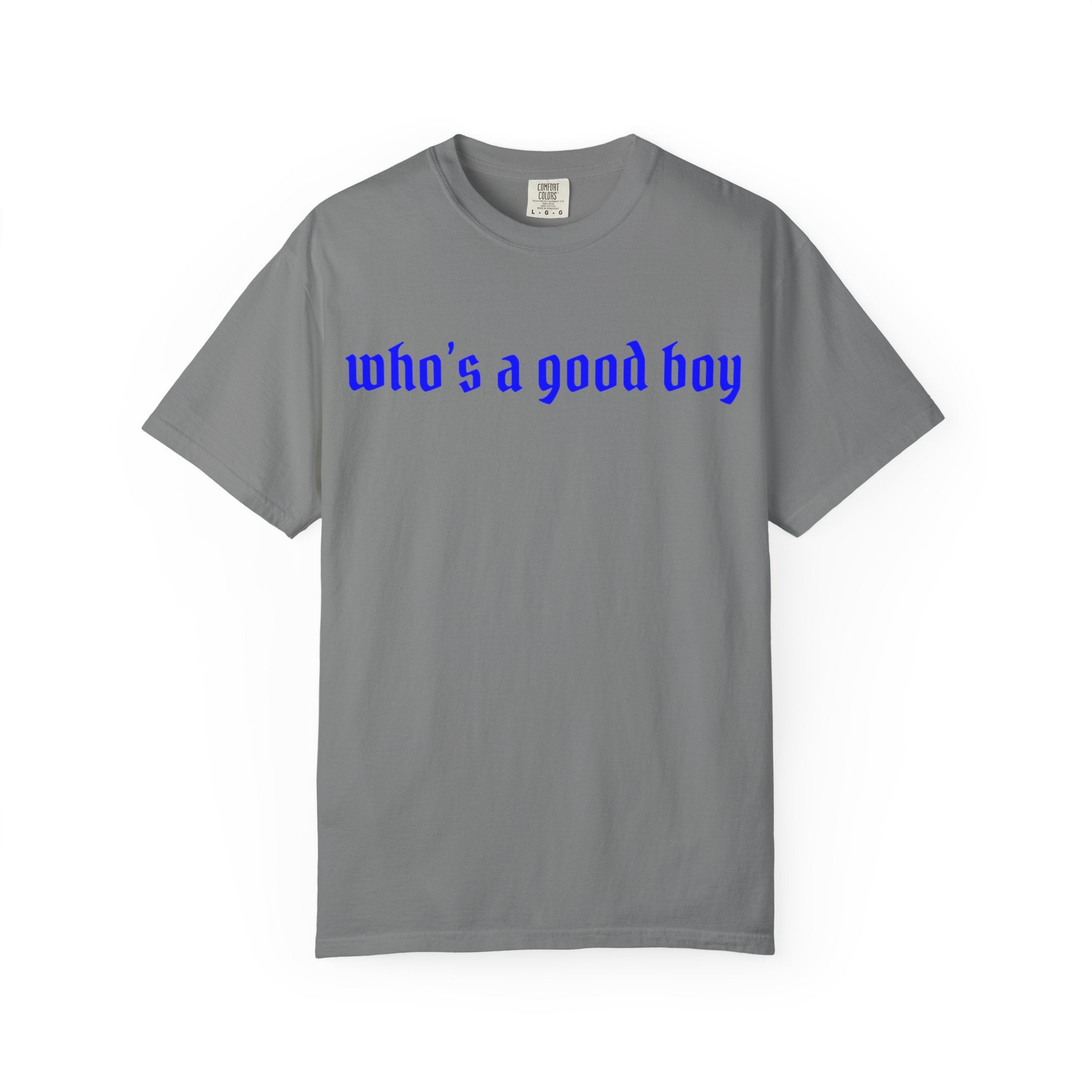 Who's A Good Boy Unisex T-shirt