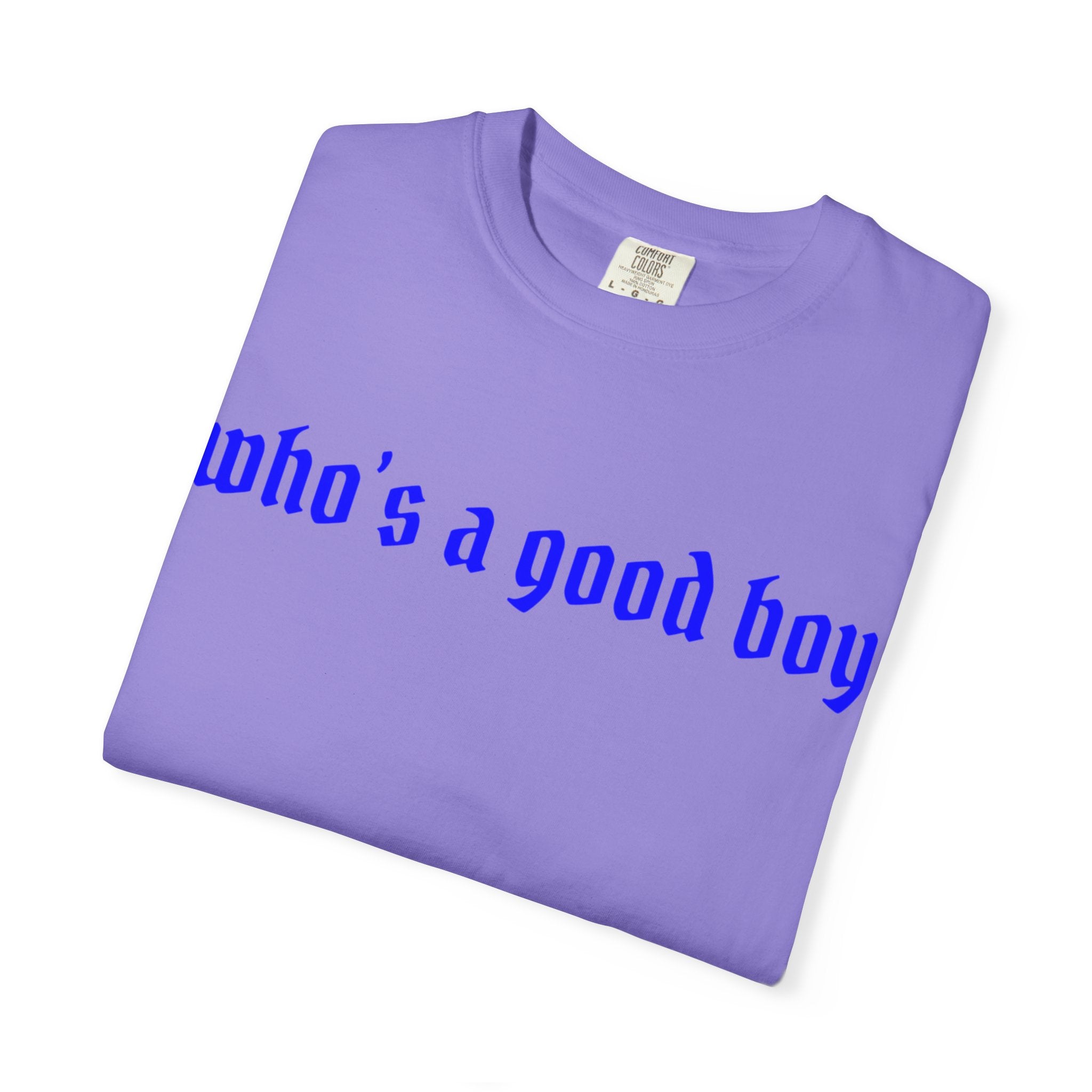 Who's A Good Boy Unisex T-shirt