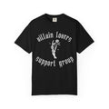 Villain Lovers Support Group Unisex T-shirt