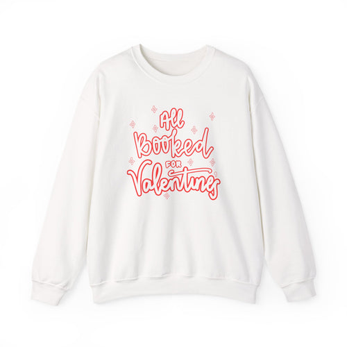 All Booked Vday Unisex Crewneck Sweatshirt