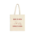Born To Read Tote Bag