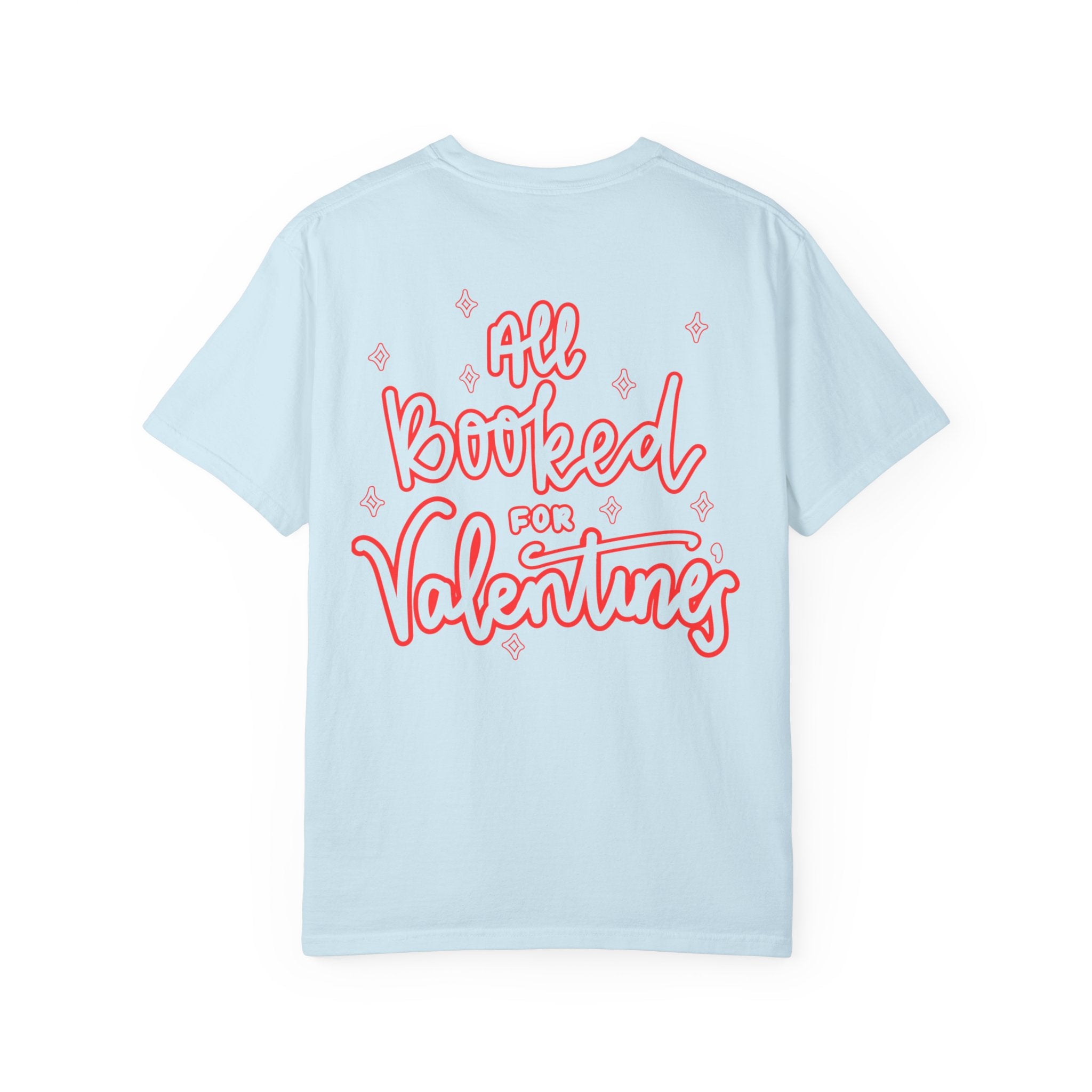 All Booked Vday Unisex T-shirt