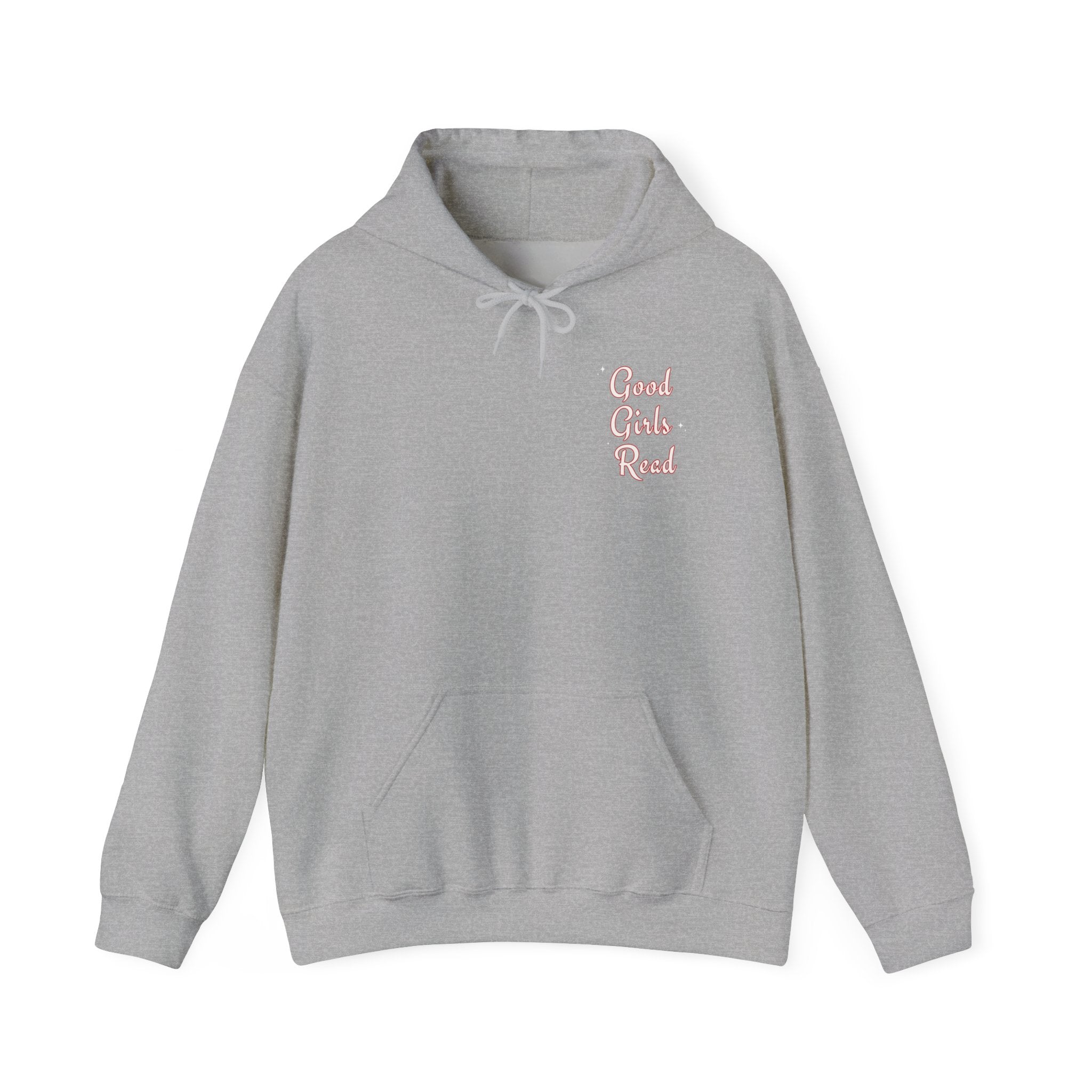 Good Girls Read Hooded Sweatshirt