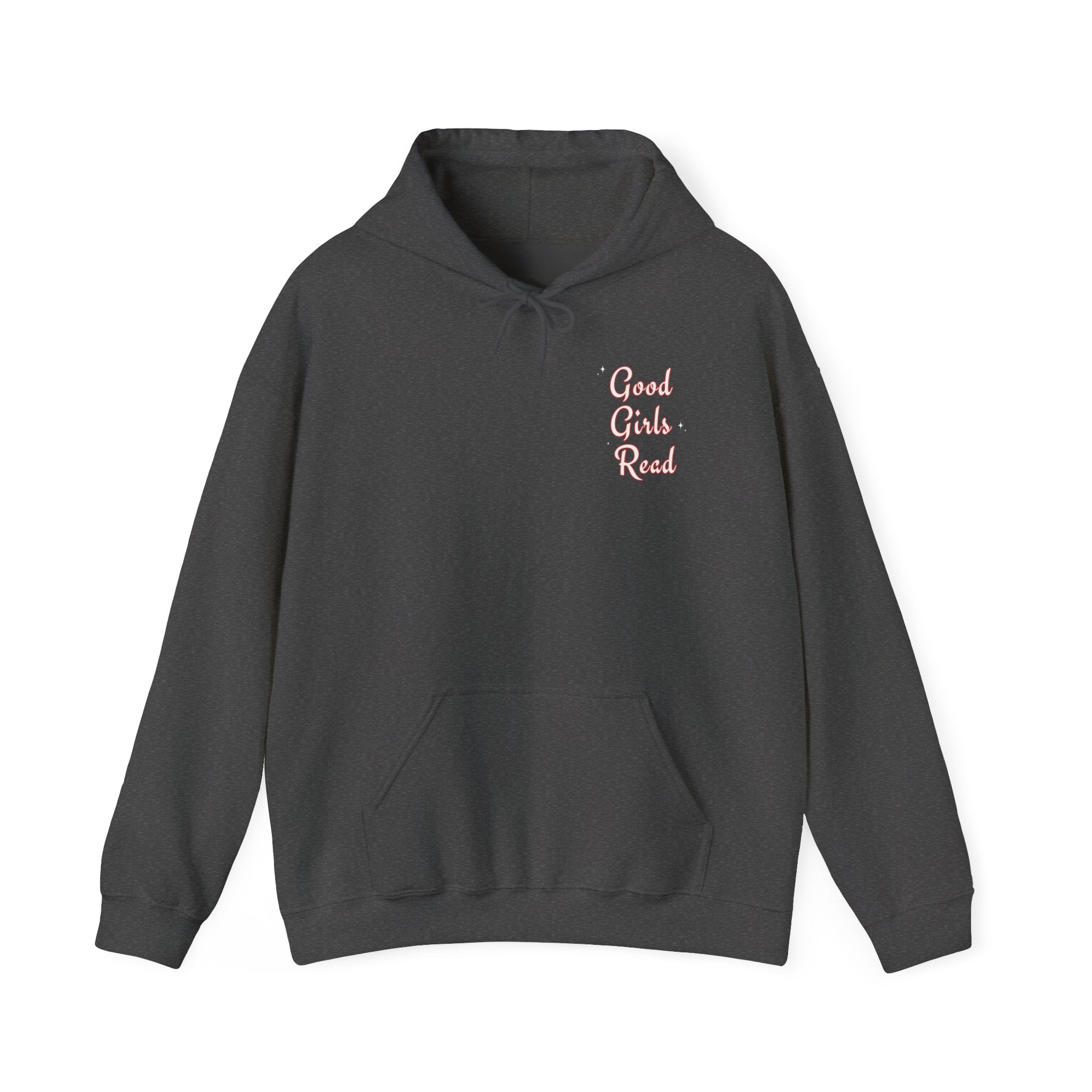 Good Girls Read Hooded Sweatshirt
