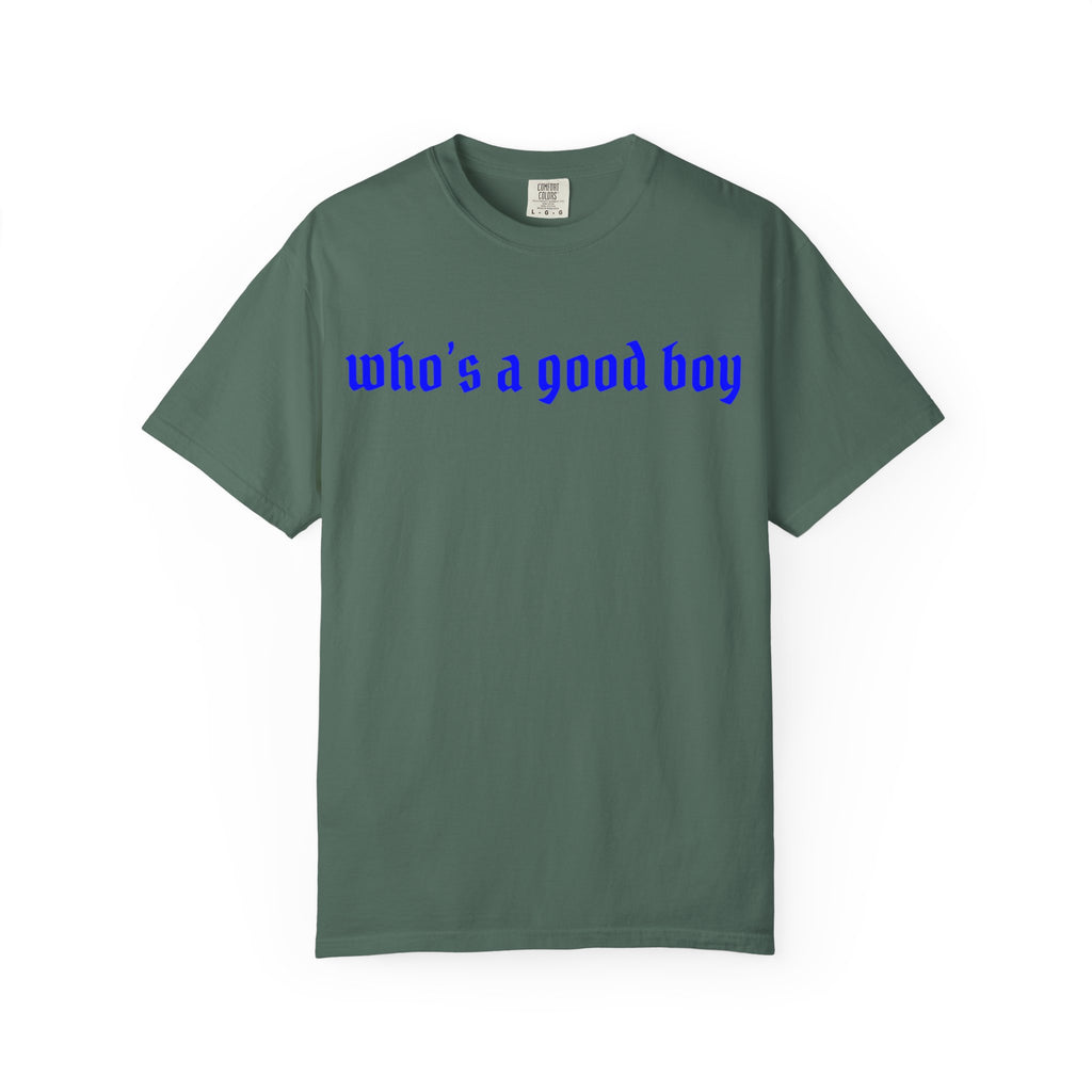 Who's A Good Boy Unisex T-shirt